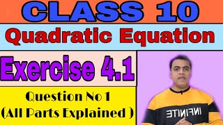 Class 10  Maths  Chapter 4  Exercise 41  Question No 1  All parts Explained by Gopal Madhok [upl. by Varien654]