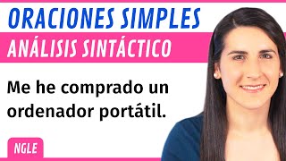 ANÁLISIS SINTÁCTICO de Oraciones SIMPLES 📝 Nueva Gramática [upl. by Enyamert]