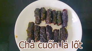 Chả cuốn lá lốt chống ngán ngày tết Ai ăn cũng khen ngon  An Vân Cooking [upl. by Oecile]