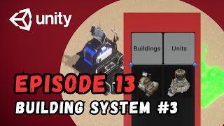 RTS Game Tutorial  Unity  Episode 13  Building System 3 [upl. by Nereus]