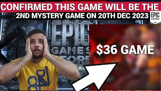 CONFIRMED 2ND FREE MYSTERY GAME THIS IS GOING TO BE ON DEC 20  EPIC GAMES MYSTERY GAME 2023 [upl. by Ratha46]