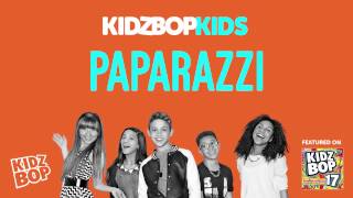 KIDZ BOP Kids  Paparazzi KIDZ BOP 17 [upl. by Neddy]