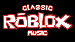 34 Minutes of Classic ROBLOX Music [upl. by Aidni816]