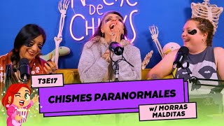 👻 🎃 CHISME ESPECIAL DE HALLOWEEN 🎃 👻 FT MorrasMalditas paranormal [upl. by Anairda]