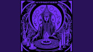 Hypnotized [upl. by Norit]