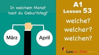 Learn German  Fragepronomen quotwelchquot  Interrogative pronoun  A1  Lesson 53 [upl. by Bendicta919]