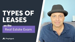 Types of Leases on the Real Estate Exam [upl. by Seltzer]