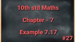 TN 10th std Mathematics Chapter 7 Mensuration Example 717 [upl. by Iand]