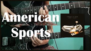 American Sports  Arctic Monkeys Guitar Cover  101 [upl. by Lerrad]