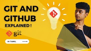 Git and GitHub Tutorial in Tamil  The Ultimate Guide to VC Branching Merging amp Pull Request [upl. by Aiouqes]