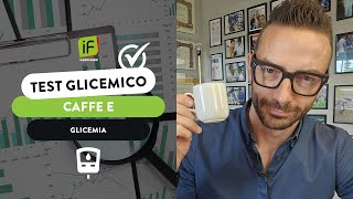 CAFFE E GLICEMIA [upl. by Gard]