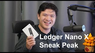 Ledger Nano X  Sneak Preview [upl. by Yenaled876]