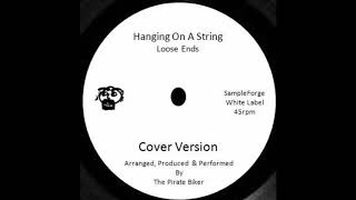 Hanging On A String Loose Ends No Bass Cover Version [upl. by Cotter]