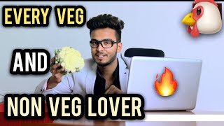 EVERY VEG AND NON VEG LOVER IN THIS WORLD  ELVISH YADAV [upl. by Vivienne317]