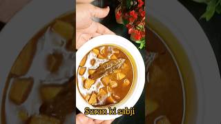 ek bar aise bana kr dekhe suran ki sabji shorts ytshorts food [upl. by Riegel829]