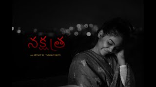 NAKSHATRA  Short Film  An Attempt By TARUN CHIKOTI [upl. by Somar]