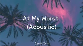 Andrew Foy  At My Worst Acoustic Cover lyrics Ft Renee Foy [upl. by Odlamur101]