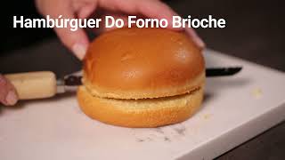 Do Forno Brioche Hambúrguer com molho de queijo [upl. by Nerrol]