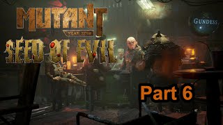 Mutant Year Zero Road to Eden pt 6 [upl. by Retluoc]