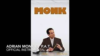 PAT  ADRIAN MONK Official instrumental [upl. by Negriv191]