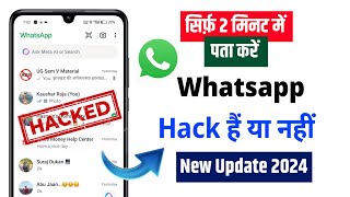 Whatsapp hack Hai Ya Nahi kaise pata Karen New Update  Check if Your Whatsapp hacked or Not [upl. by Ellenar]