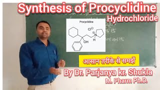 Synthesis of Procyclidine Hydrochloride [upl. by Moreen]