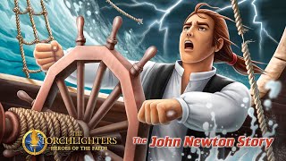 The Torchlighters The John Newton Story  Episode 21 [upl. by Holey907]