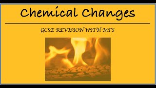 GCSE Chemistry Chemical Changes Walkthrough Part 1 [upl. by Anjela723]