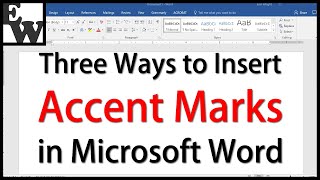 Three Ways to Insert Accent Marks in Microsoft Word [upl. by Kirt]