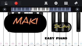 MAKI  DILAW  Easy Piano [upl. by Irok]