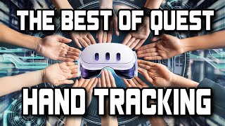 Part 3 Best of Quest Hand Tracking Games [upl. by Saloma]