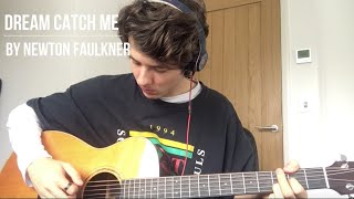 Dream Catch Me  Newton Faulkner   Cover by Ben Nicholls [upl. by Ring]