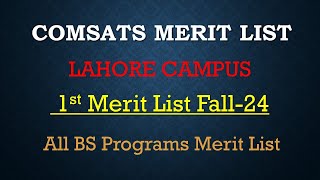 COMSATS Lahore 1st Merit List Announced [upl. by Nwahsor781]