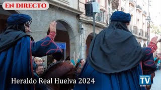 🔴EN DIRECTO🔴 HERALDO REAL HUELVA 2024 [upl. by Ardena425]