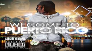 P Rico  Welcome To Puerto Rico FULL MIXTAPE  DOWNLOAD LINK 2013 [upl. by Ancilin]