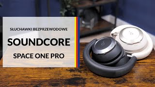 Słuchawki bezprzewodowe Soundcore Space One Pro – dane techniczne – RTV EURO AGD [upl. by Timotheus]