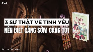 3 sự thật về tình yêu nên biết càng sớm càng tốt  Sách Nhà Thờ Đức Bà Paris [upl. by Anniala100]