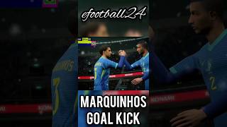 efootball24 ll Marquinhos Goal kick ll futbol ll futbal ll shortsfeed shorts trending fifa [upl. by Lustig]