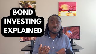 Bonds Explained  Investing 101 [upl. by Stargell]