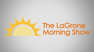 The LaGrone Morning Show  Tuesday January 16 2024 [upl. by Amzu]