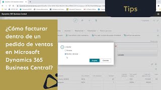 Cómo facturar dentro de un pedido con Microsoft Dynamics 365 Business Central [upl. by Adnana]