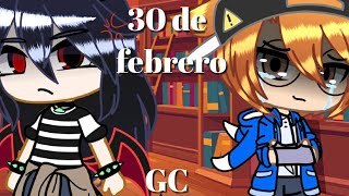 30 de febrero GC [upl. by Shimkus]