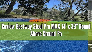 Review Bestway Steel Pro MAX 14 x 33quot Round Above Ground Pool Set  Includes 530gal Filter Pump [upl. by Alyahc452]