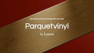 Parquetvinyl by Lamett  De pracht van hout het gemak van vinyl [upl. by Nyar]