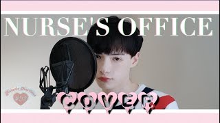 Nurses Office  Melanie Martinez Cover male cover [upl. by Elnukeda450]