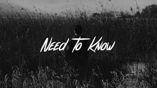 Calum Scott  Need To Know Lyrics [upl. by Yruam]