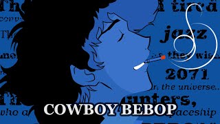 Cowboy Bebop  Lofi Hiphop amp Jazzhop Mix ² [upl. by Ased]