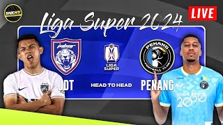 🔴 Info LIVE JDT vs PENANG FC  Jadual Liga Super Malaysia 2024 Malam Ini LS10 [upl. by Roda]