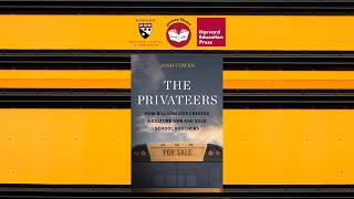 The Privateers How Billionaires Created a Culture War and Sold School Vouchers  Gutman Book Talk [upl. by Cirilla209]