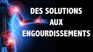 Des solutions pour les engourdissements et les fourmillements [upl. by Arri525]